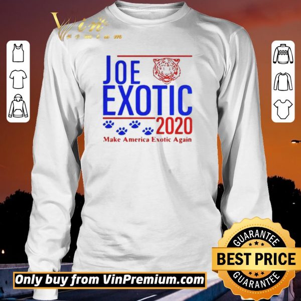 Premium Joe Exotic Tiger King Make America Exotic Again 2020 shirt sweater