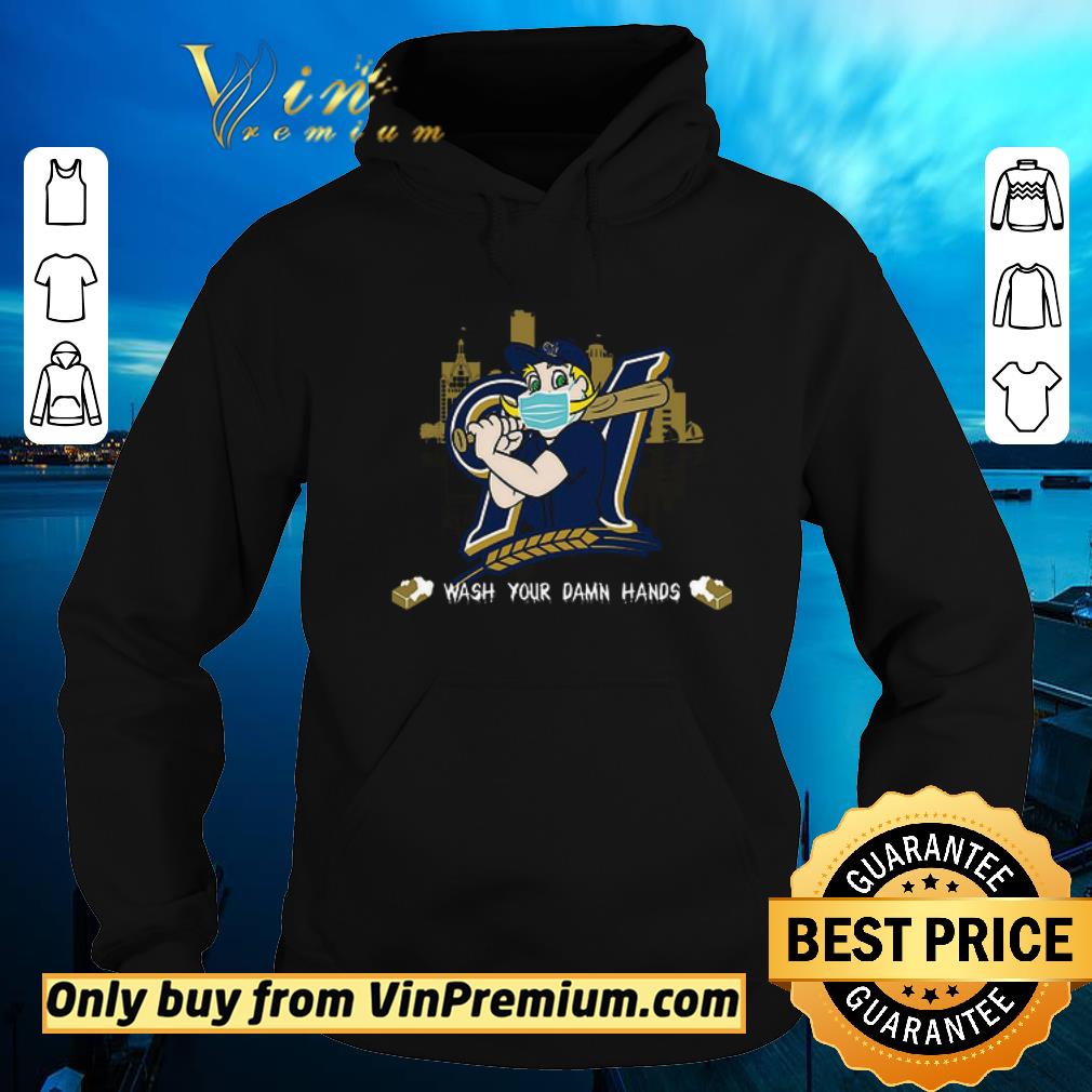 Premium Milwaukee Brewers Wallpaper Iphone Wash Your Damn Hands shirt sweater 4 - Premium Milwaukee Brewers Wallpaper Iphone Wash Your Damn Hands shirt sweater