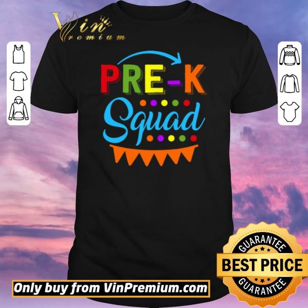 Premium Pre K Squad Preschool Teacher Back To School Gift shirt sweater