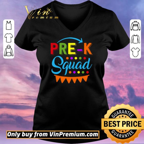 Premium Pre K Squad Preschool Teacher Back To School Gift shirt sweater