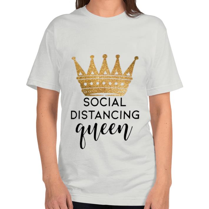 Pretty Crown Social Distancing Queen shirt 4 - Pretty Crown Social Distancing Queen shirt