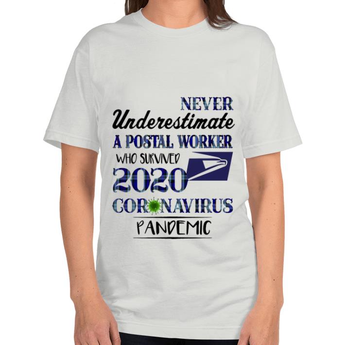 Pretty Never Underestimate A Postal Worker Who Survived Coronavirus Pandemic shirt 4 - Pretty Never Underestimate A Postal Worker Who Survived Coronavirus Pandemic shirt