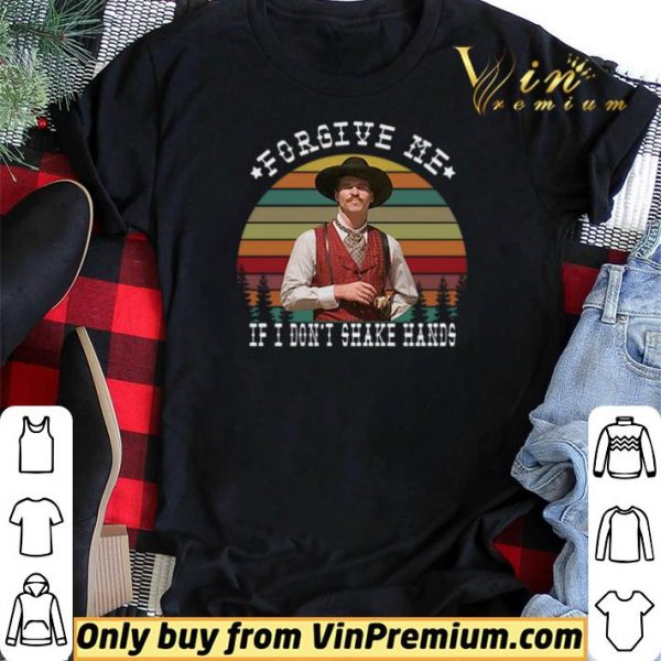 Tombstone Forgive me If I don’t Shake Hands vintage shirt sweater