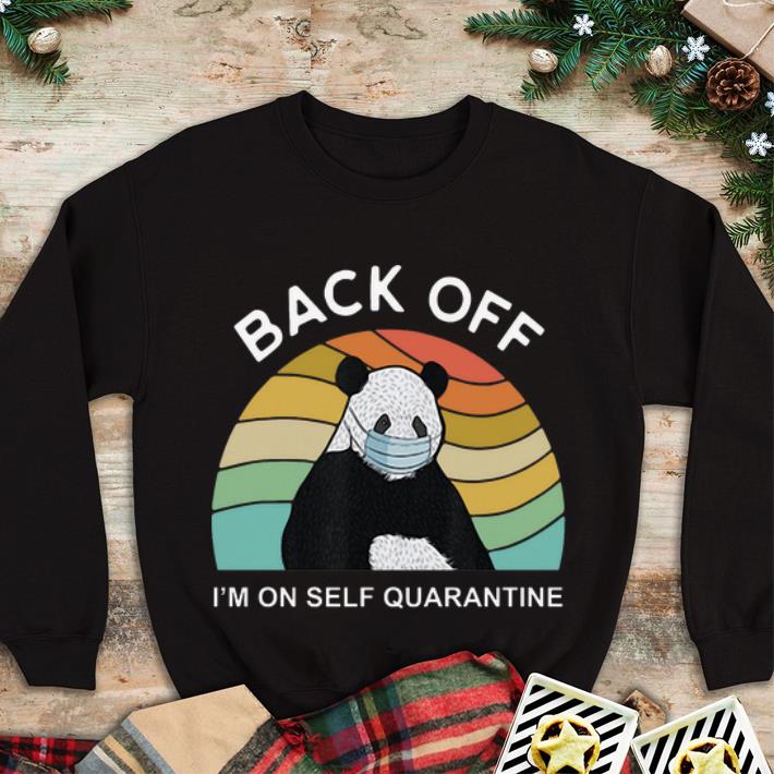 Top Vintage Panda Back Off I m On Self Quarantine Covid 19 shirt 4 - Top Vintage Panda Back Off I’m On Self Quarantine Covid-19 shirt