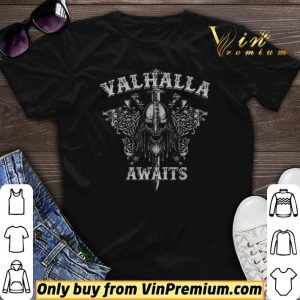 Valhalla Awaits shirt sweater