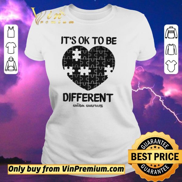 Nice It’s Ok To Be Different Autism Awareness shirt sweater