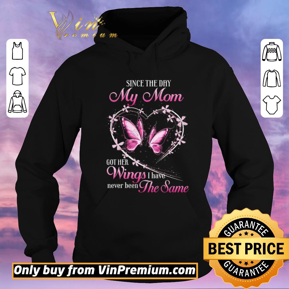 a16beb1d official butterfly since the day my mom got her wings i have never been the same shirt sweater 4 - Official Butterfly Since The Day My Mom Got Her Wings I Have Never Been The Same shirt sweater