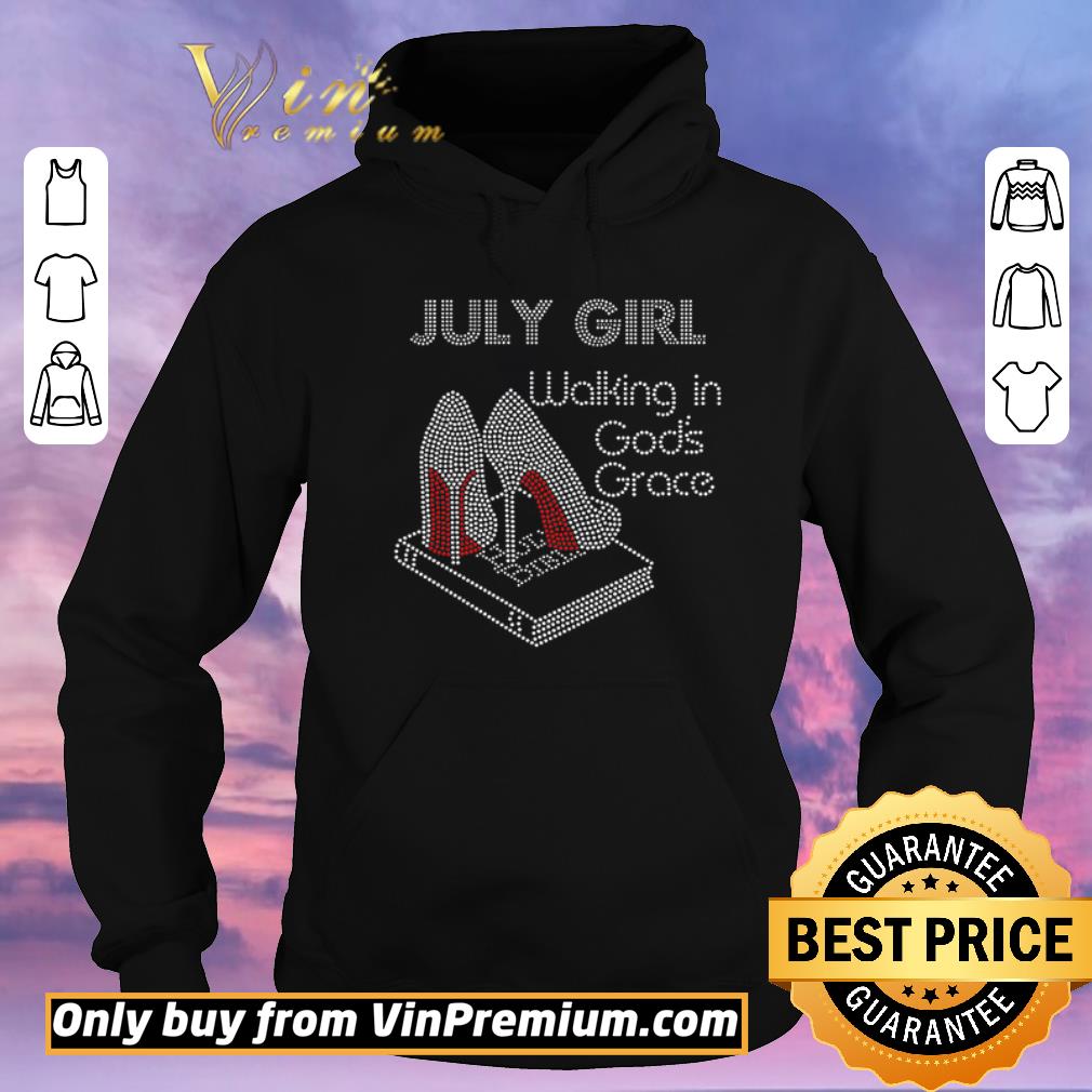 a2570c04 funny july girl walking in god s grace book shirt sweater 4 - Funny July Girl Walking In God's Grace Book shirt sweater