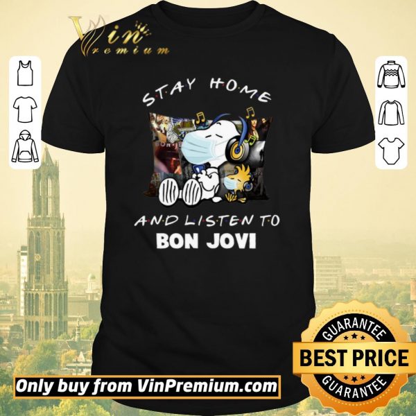 Funny Snoopy Woodstock Mask Stay Home And Listen To Bon Jovi shirt sweater