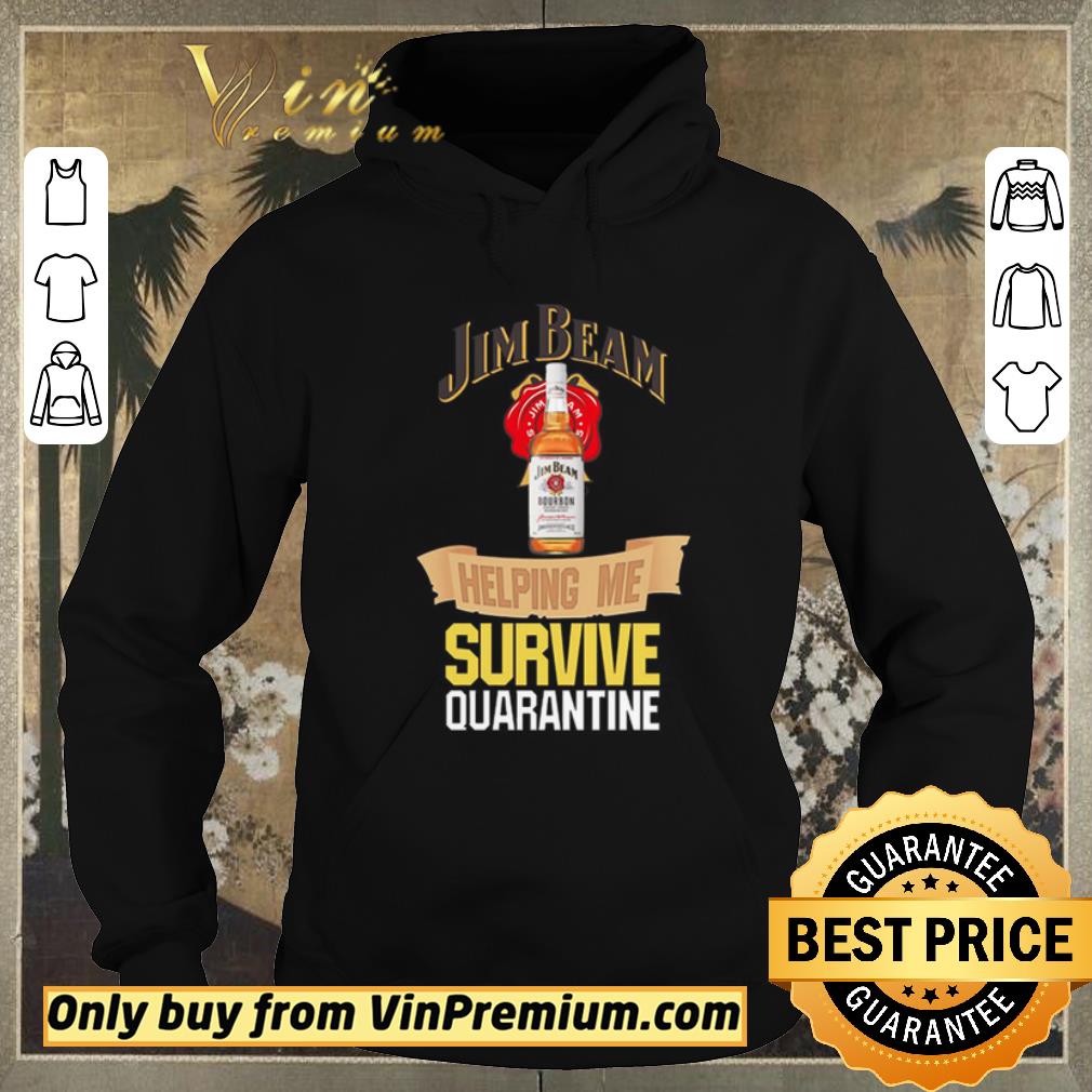 b35010a1 official jim beam helping me survive quarantine shirt sweater 4 - Official Jim Beam helping me survive quarantine shirt sweater