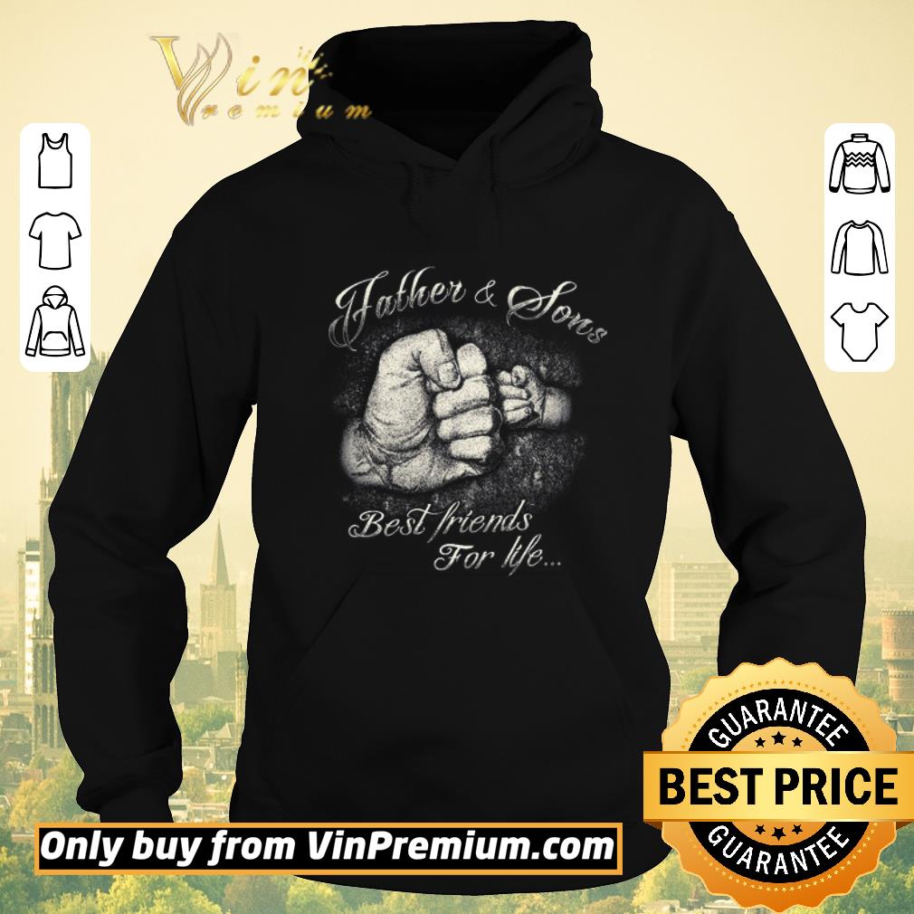 b7285f8a top father son best friends for life shirt sweater 4 - Top Father & Son Best Friends For Life shirt sweater