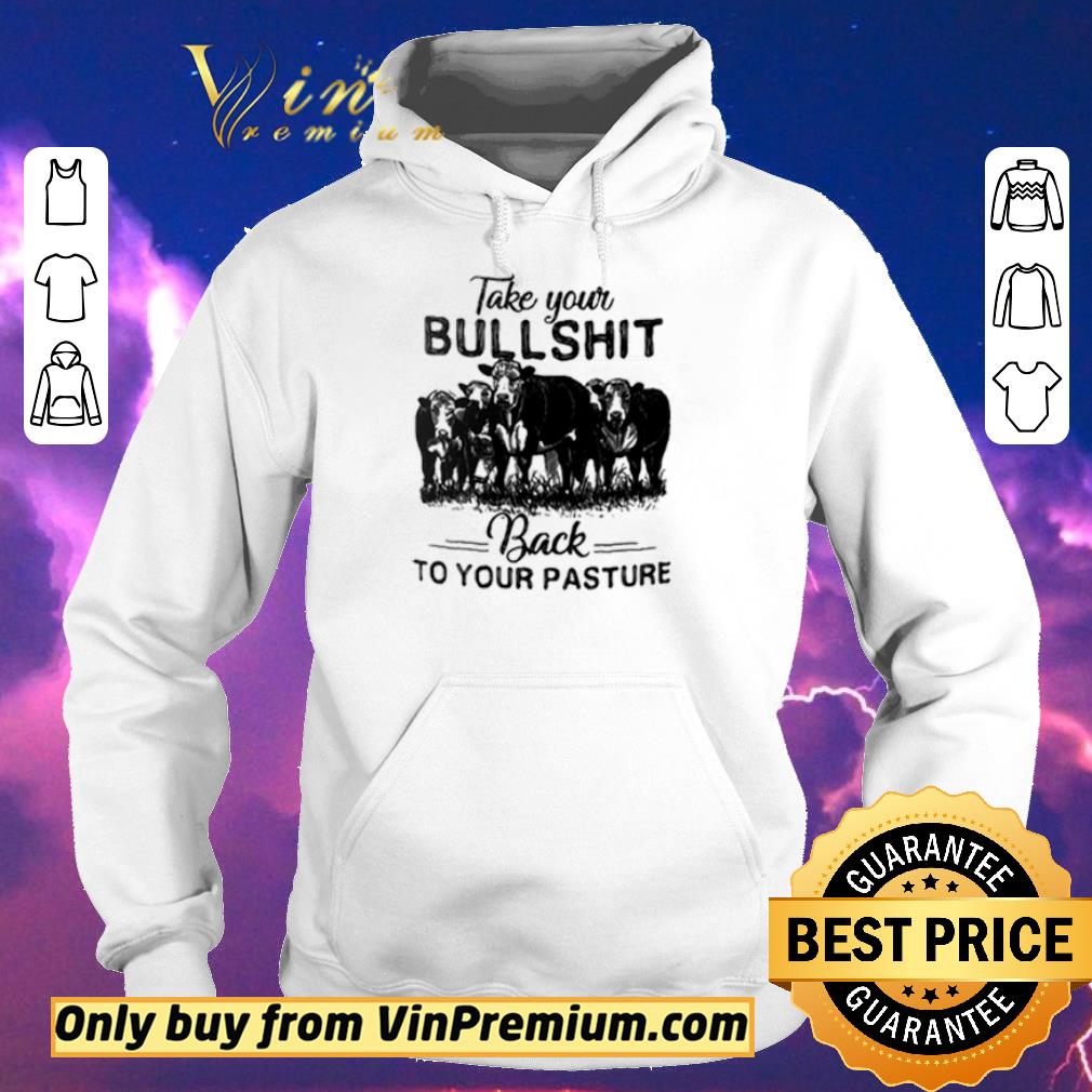 Awesome Cow Take Your Bullshi Classic shirt sweater b77430ba awesome cow take your bullshi classic shirt sweater 4 - Awesome Cow Take Your Bullshi Classic shirt sweater