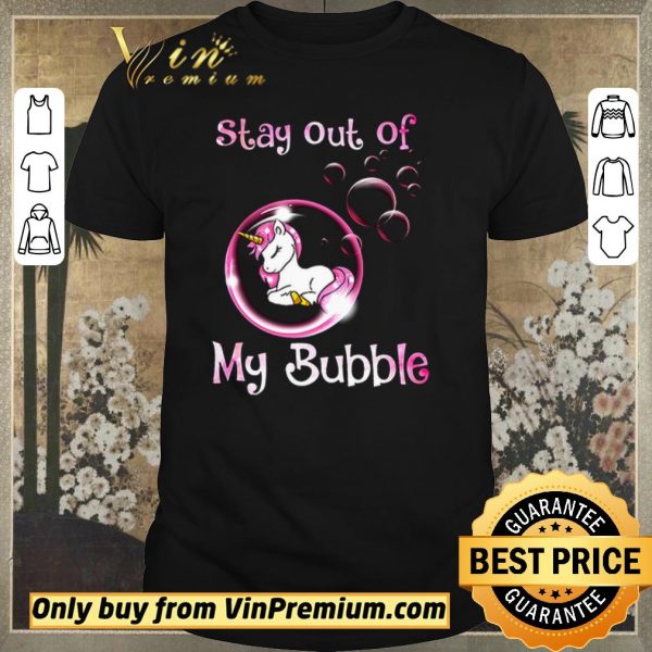 Hot Stay out of my bubble Covid 19 Unicorn shirt sweater
