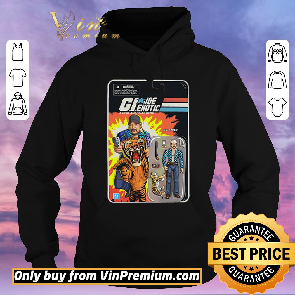 Premium G.I.Joe Exotic a real American hero shirt sweater b9873341 premium g i joe exotic a real american hero shirt sweater 4 - Premium G.I.Joe Exotic a real American hero shirt sweater