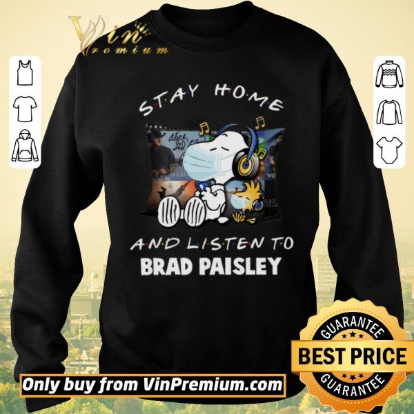Hot Snoopy Woodstock Mask Stay Home And Listen To Brad Paisley shirt sweater