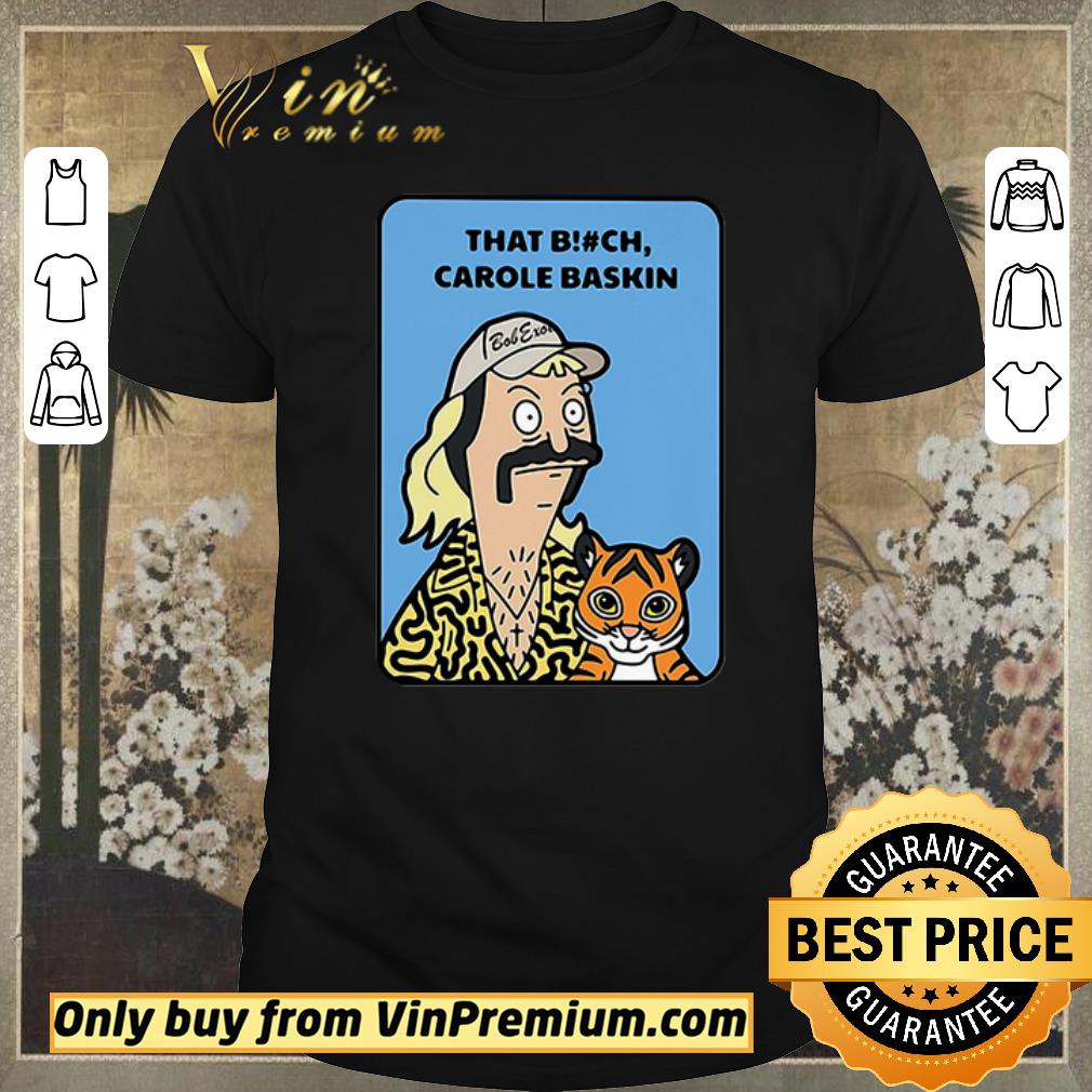 Funny Bob’s Burger that bitch Carole Baskin shirt sweater