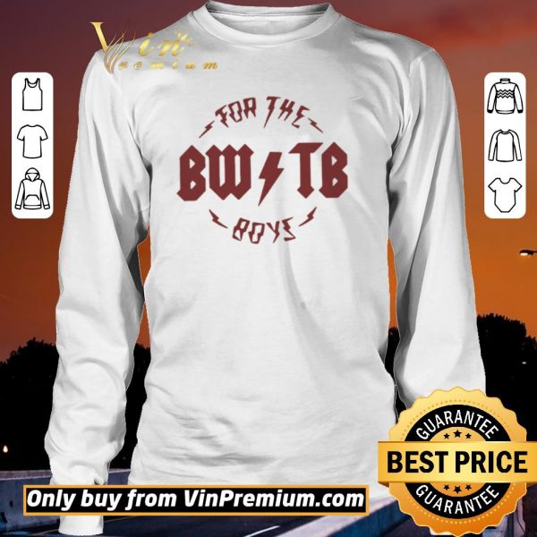 Premium For The Boy BWTB Lightning 2020 shirt sweater