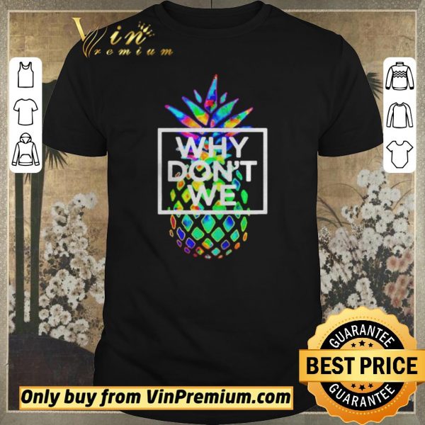 Hot Why we dont merchandise psych pineapple shirt sweater