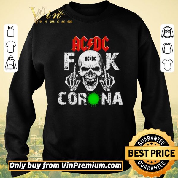 Original ACDC Skullcap Fuck Corona shirt sweater