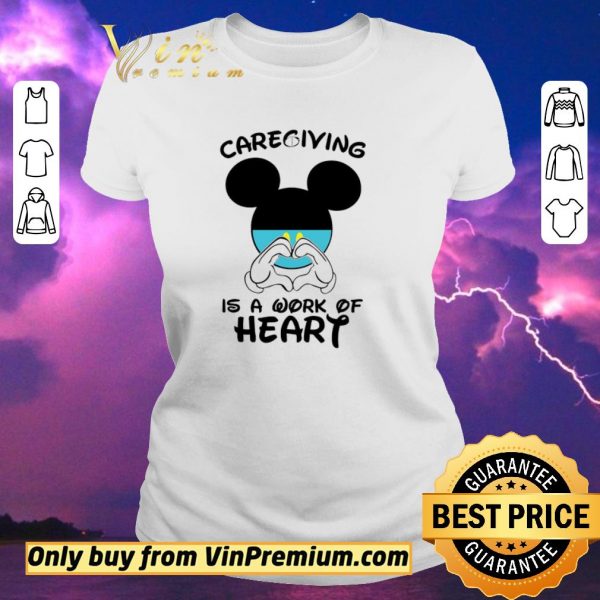 Official Mickeymouse Caregiving Is A Work Of Heart shirt sweater