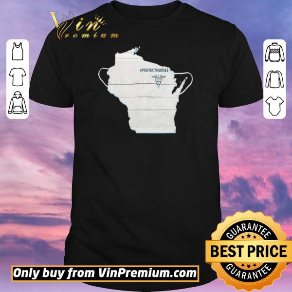Premium Wisconsin Face Mask Protect Nurses shirt sweater