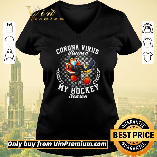 Top Corona virus ruined my hockey season shirt sweater