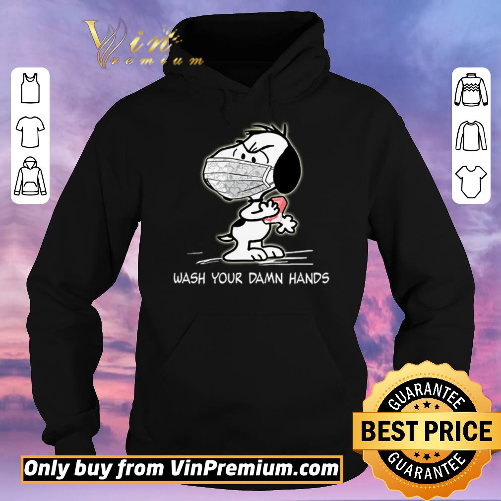 Hot Snoopy wash your damn hands shirt sweater cb7baa83 hot snoopy wash your damn hands shirt sweater 4 - Hot Snoopy wash your damn hands shirt sweater