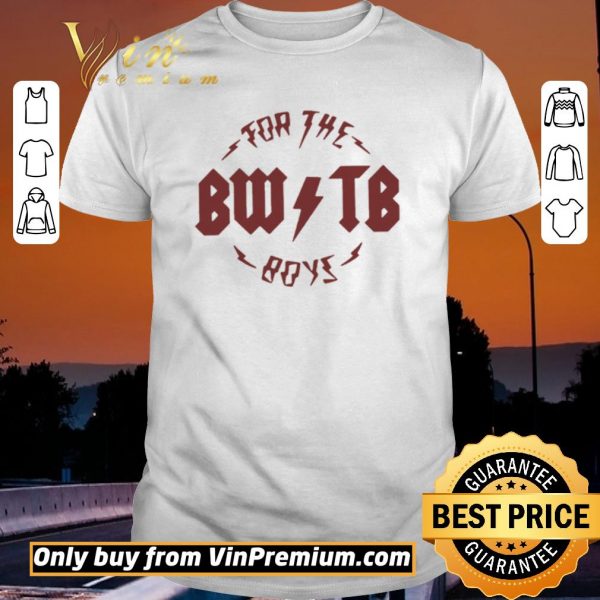 Premium For The Boy BWTB Lightning 2020 shirt sweater