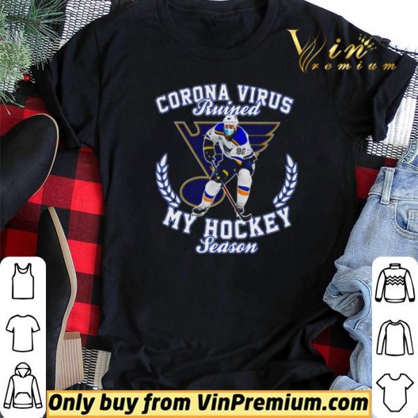 ST. Louis Blues Corona virus ruined my hockey season shirt sweater