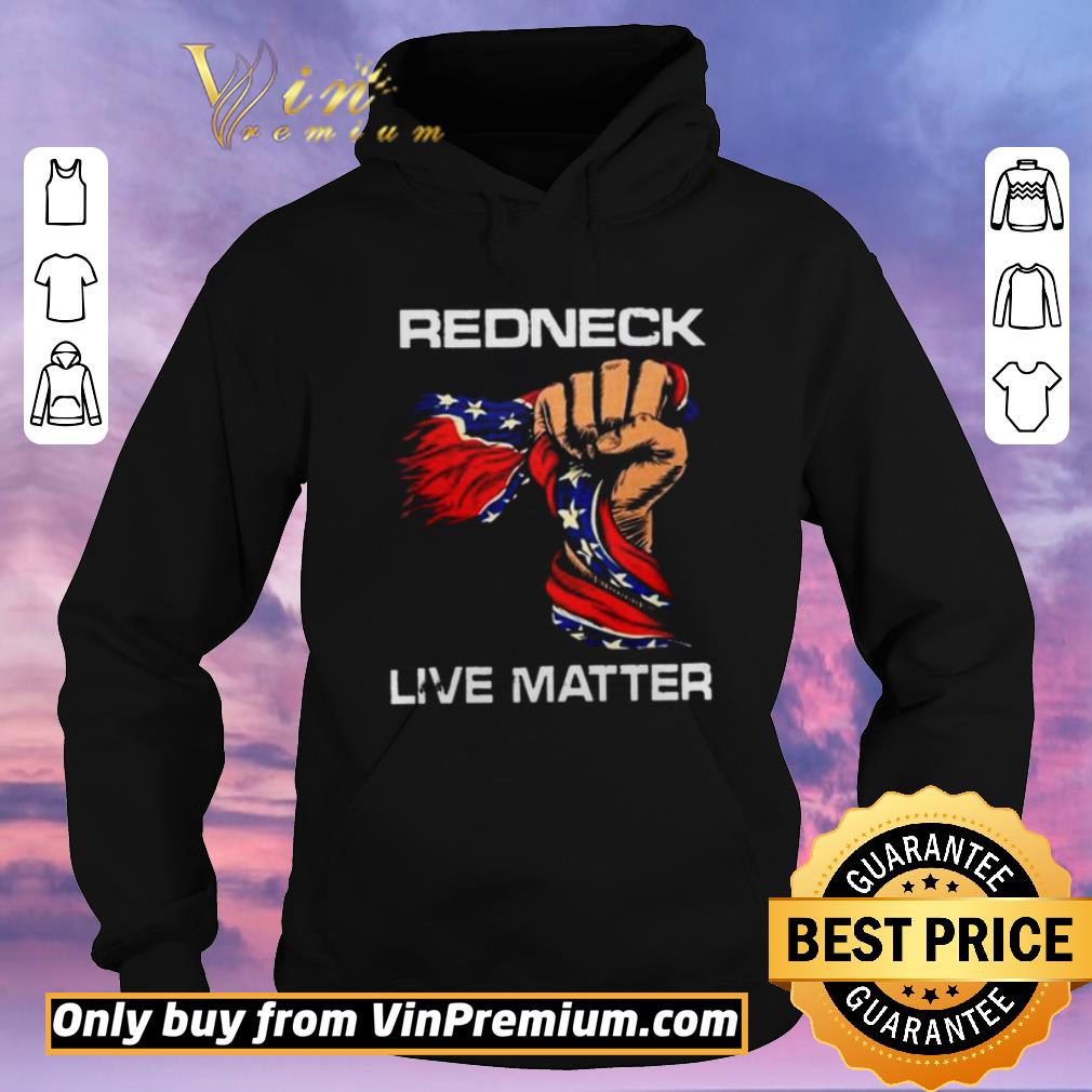d4f5f961 hot american flag redneck live matter shirt sweater 4 - Hot American Flag redneck live matter shirt sweater