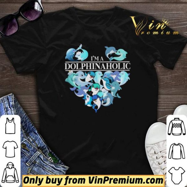 I’m A Dolphin Aholic Heart shirt sweater