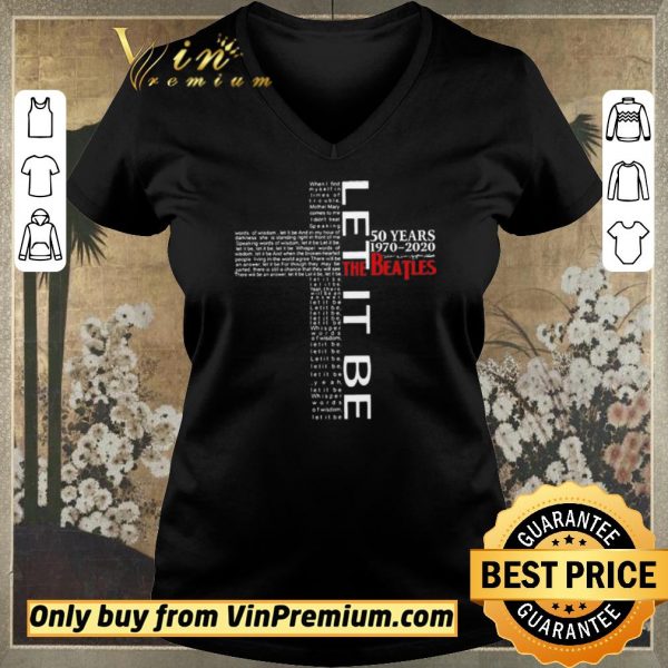 Awesome Cross Let It Be 50 Years 1970 2020 The Beatles Signatures shirt sweater