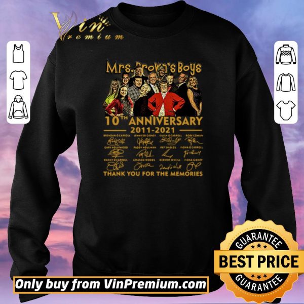 Pretty Mrs. Brown’s Boys 10th anniversary 2011-2021 thank you for the memories signatures shirt sweater