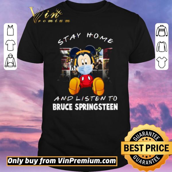 Funny Mickey Mouse Mask Stay Home And Listen To Bruce Springsteen shirt sweater
