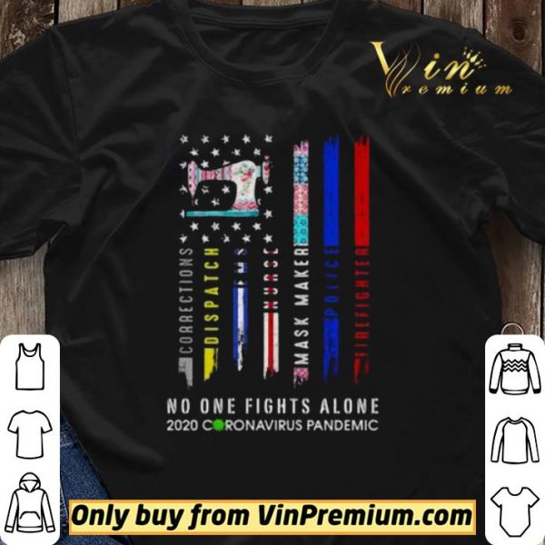 No one fight alone 202 coronavirus pandemic shirt sweater