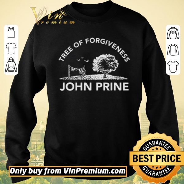 Awesome Tree of Forgiveness John Prine shirt sweater