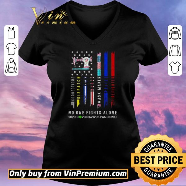 Pretty No one fight alone 202 coronavirus pandemic shirt sweater
