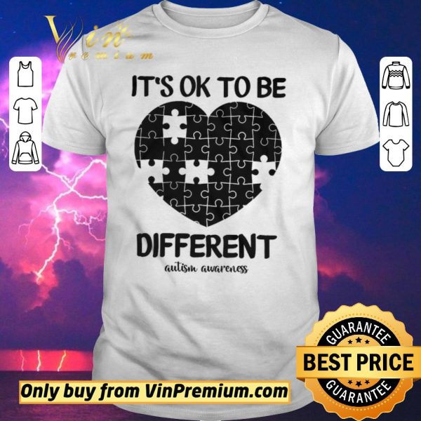 Nice It’s Ok To Be Different Autism Awareness shirt sweater