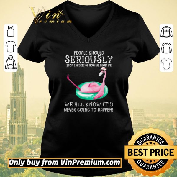 Premium Nurse Flamingo Mask People Should Seriously Stop Expecting Normal From Me shirt sweater
