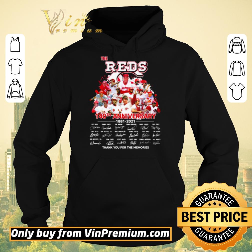 Awesome The Cincinnati Reds 140th Anniversary 1881-2021 thank you for the memories shirt sweater 03f304e2 awesome the cincinnati reds 140th anniversary 1881 2021 thank you for the memories shirt sweater 4 - Awesome The Cincinnati Reds 140th Anniversary 1881-2021 thank you for the memories shirt sweater