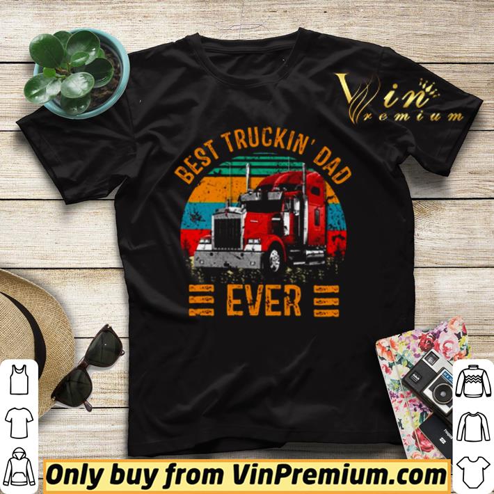 05fd8fea best truckin dad ever vintage shirt sweater 4 - Best truckin’ dad ever vintage shirt sweater