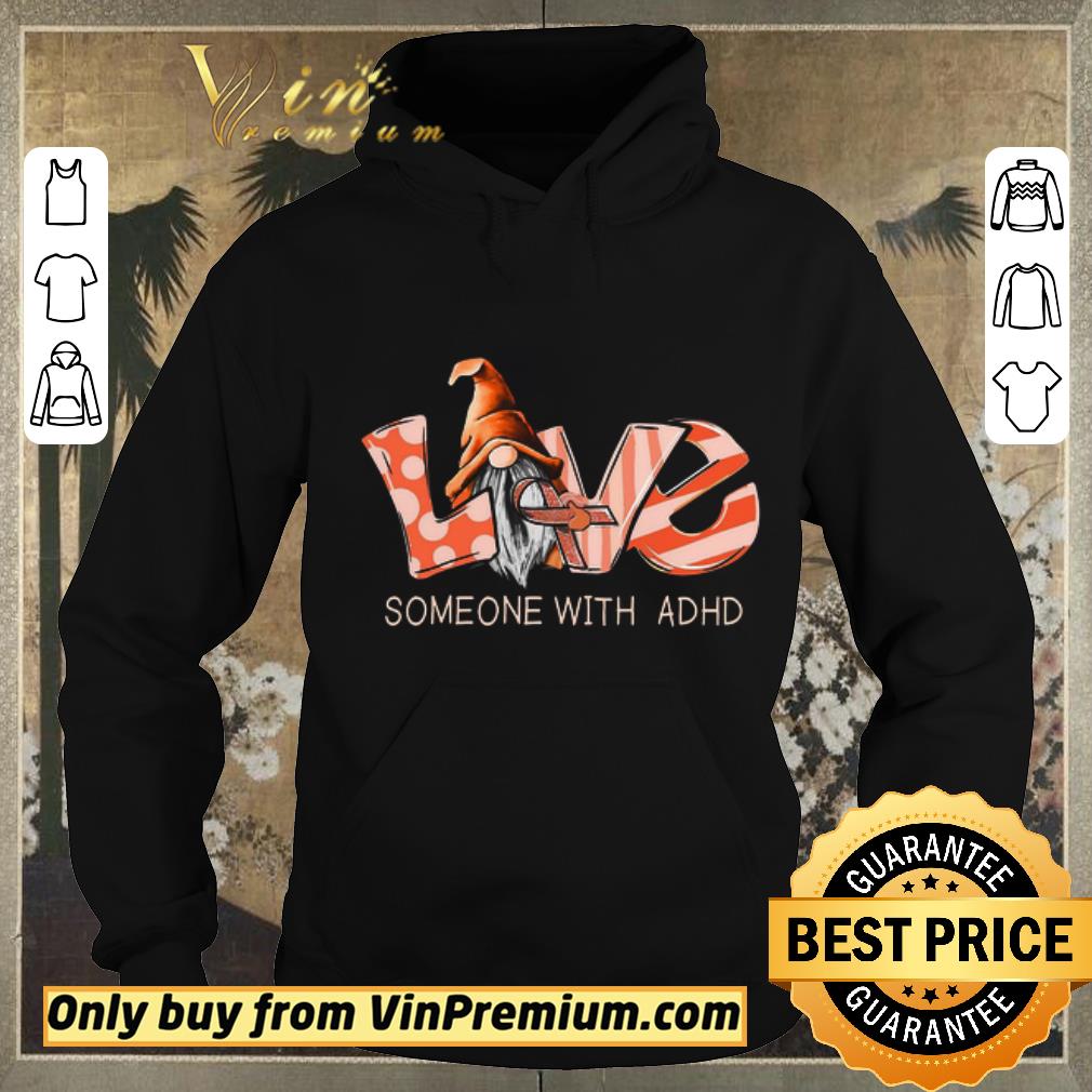 Hot Love Gnomes Awareness Someone With ADHD shirt sweater 0a86ee31 hot love gnomes awareness someone with adhd shirt sweater 4 - Hot Love Gnomes Awareness Someone With ADHD shirt sweater