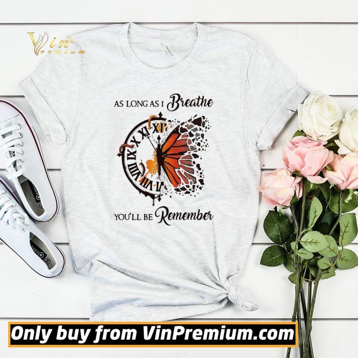 0ffddee0 as long as i breathe you ll be remember hippie clock butterfly shirt sweater 4 - As Long As I Breathe You’ll Be Remember Hippie Clock Butterfly shirt sweater