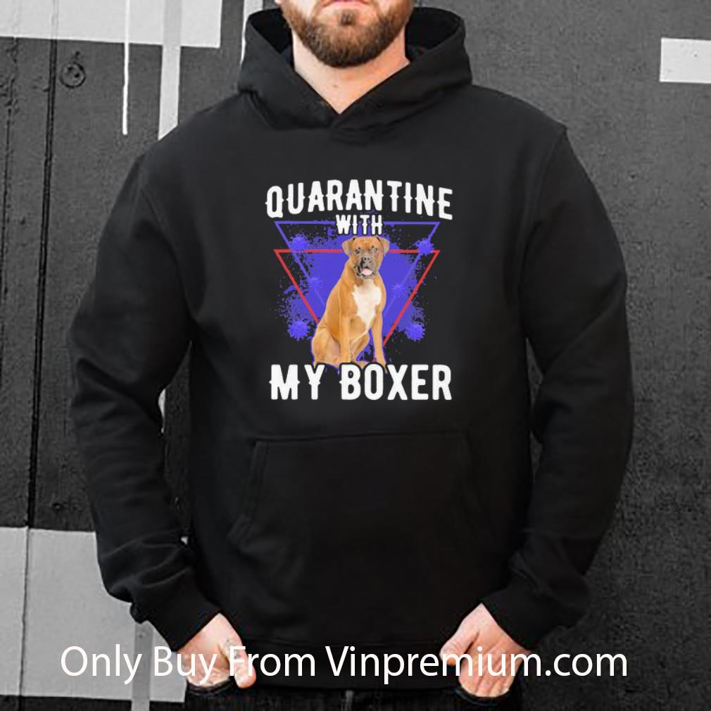 1228b18c pretty quarantine with my boxer covid 19 shirt 4 - Pretty Quarantine With My Boxer Covid-19 shirt