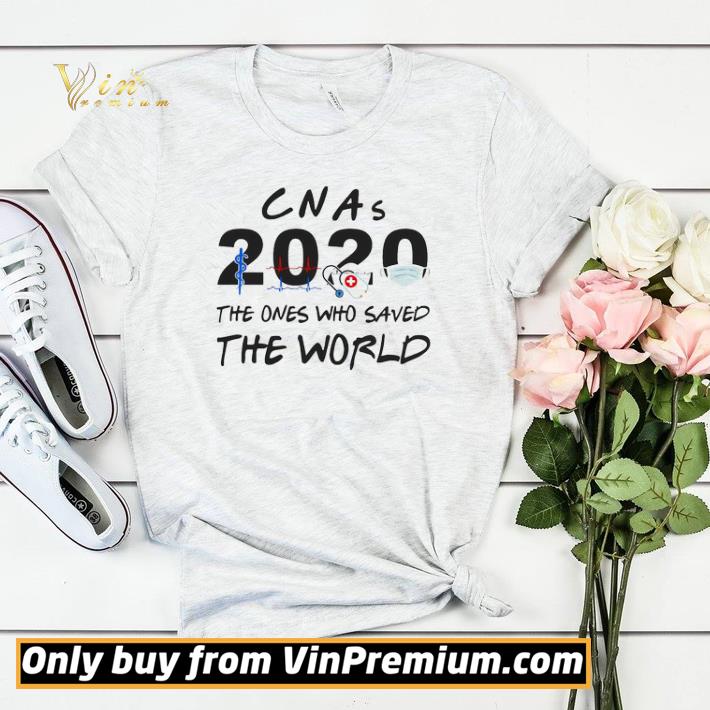 1a47a898 cnas 2020 the ones who saved the world covid 19 shirt sweater 4 - Cnas 2020 the ones who saved the world covid -19 shirt sweater