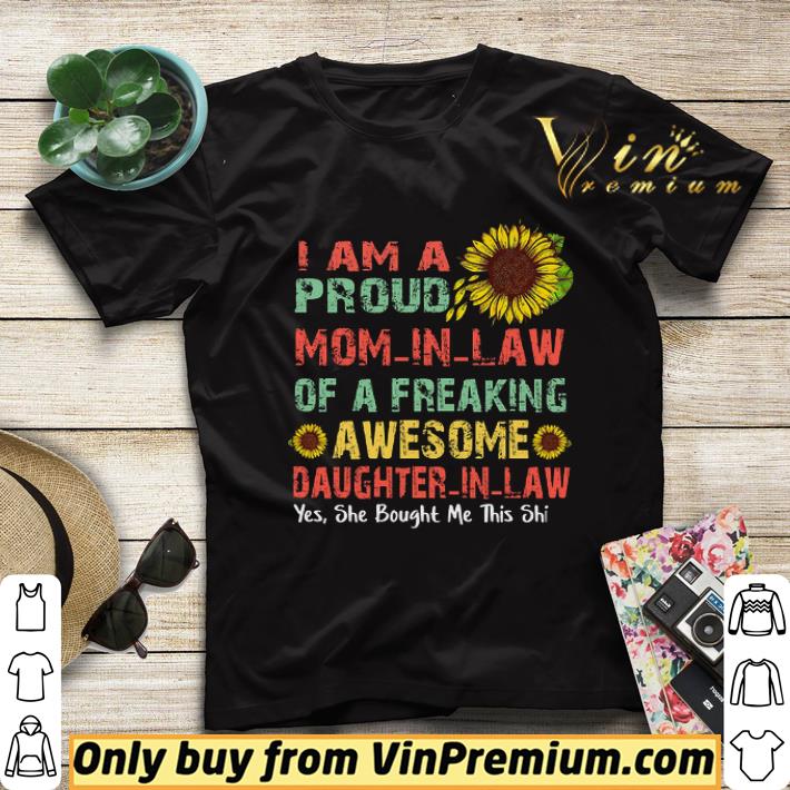 I Am A Proud Mom-in-law Of A Freaking Awesome Daughter-in-law Yes She Bought Me This shirt sweater 1c2c0475 i am a proud mom in law of a freaking awesome daughter in law yes she bought me this shirt sweater 4 - I Am A Proud Mom-in-law Of A Freaking Awesome Daughter-in-law Yes She Bought Me This shirt sweater