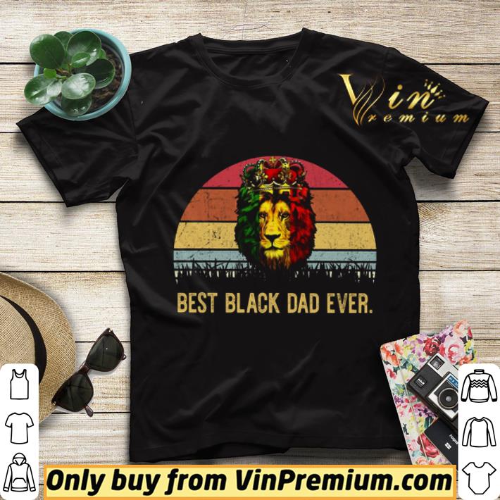 1cd04b52 lion king best black dad ever vintage shirt sweater 4 - Lion King Best Black Dad Ever Vintage shirt sweater