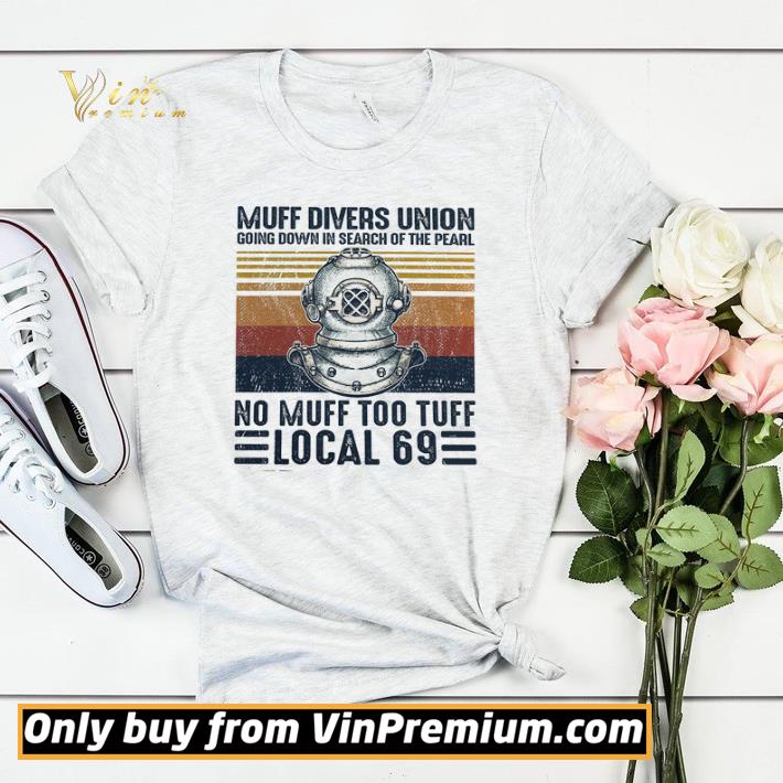 246b1b62 top muff divers union going down in search of the pearl no muff too tuff local 69 shirt sweater 4 - Top Muff Divers Union Going Down In Search Of The Pearl No Muff Too Tuff Local 69 shirt sweater
