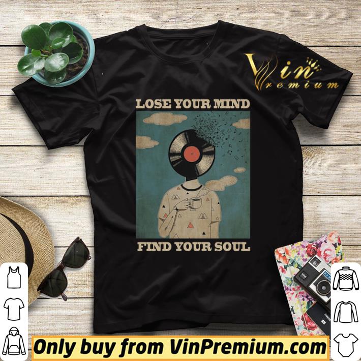 Coal Plate Lose Your Mind Find Your Soul shirt sweater 295a81df coal plate lose your mind find your soul shirt sweater 4 - Coal Plate Lose Your Mind Find Your Soul shirt sweater