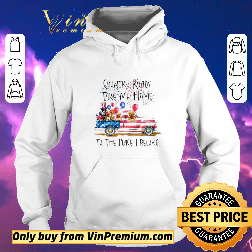 314e96ab original country roads take me home to the place i belong independence day dog trucker shirt sweater 4 - Original Country Roads take me home to the place I belong Independence day Dog Trucker shirt sweater